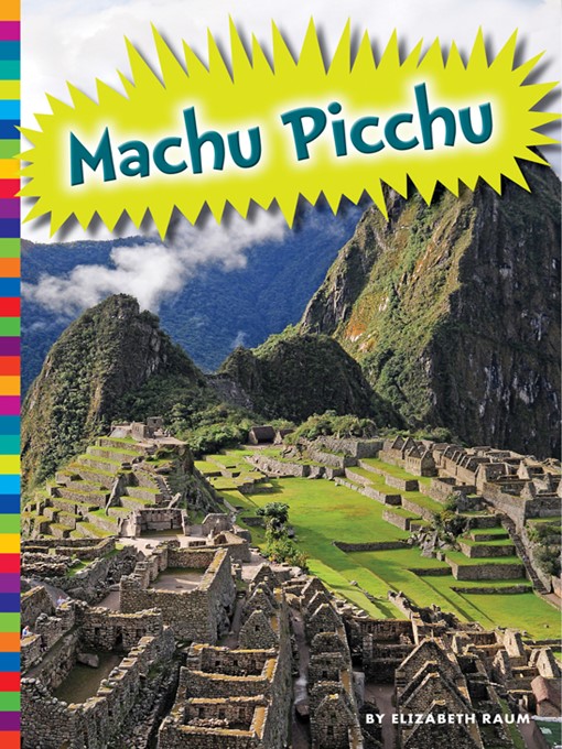Title details for Machu Picchu by Elizabeth Raum - Available